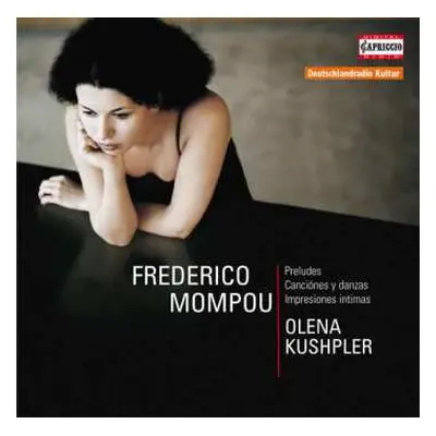 CD Frederic Mompou: Preludes, Canciónes Y Danzas, Impresiones Intimas