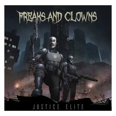 CD Freaks And Clowns: Justice Elite