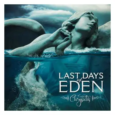 CD Last Days Of Eden: Chrysalis