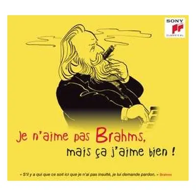 CD Various: Je N'aime Pas Brahms,..