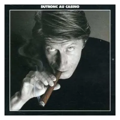 CD Jacques Dutronc: Dutronc Au Casino