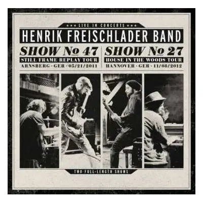 4CD Henrik Freischlader Band: Henrik Freischlader Band - Live In Concerts