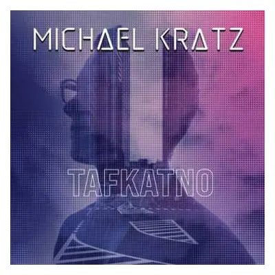 CD Michael Krätz: TAFKATNO