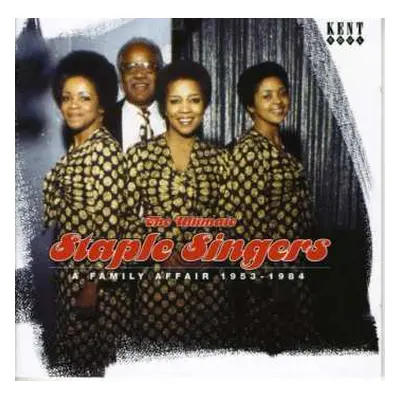 2CD The Staple Singers: The Ultimate Staple Singers A Family Affair 1953-1984