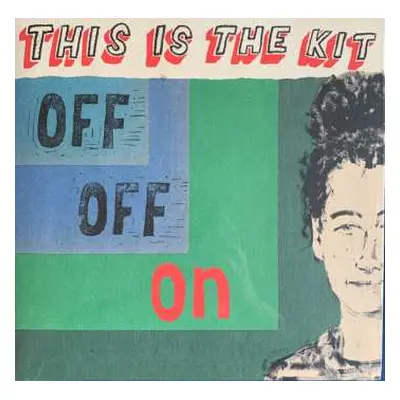 LP This Is The Kit: Off Off On LTD | CLR