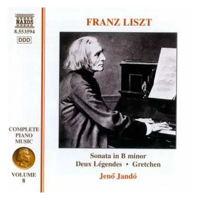 CD Franz Liszt: Complete Piano Music • Volume 8 - Sonata In B Minor • Deux Légends • Gretchen