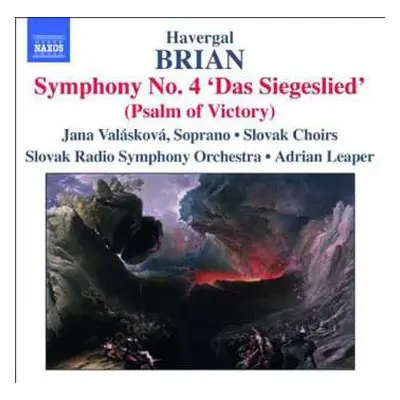 CD Havergal Brian: Symphony No. 4 'Das Siegeslied' (Psalm Of Victory)