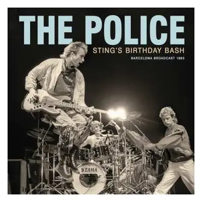 CD The Police: Sting's Birthday Bash