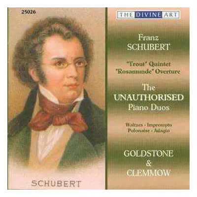 CD Franz Schubert: The Unauthorised Piano Duos, Vol. 1