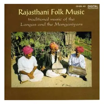 CD Various: Rajasthani Folk Music / Traditional Music Of The Langas & The Manganiyars