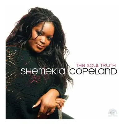 CD Shemekia Copeland: The Soul Truth