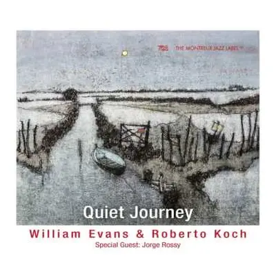 CD William Evans & Roberto Koch: Quiet Journey