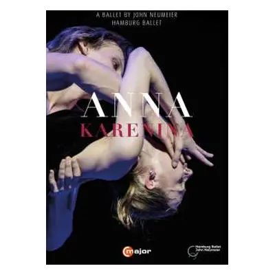 2DVD Peter Iljitsch Tschaikowsky: Hamburg Ballett: Anna Karenina (ballett Von John Neumeier)