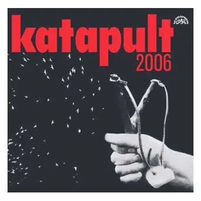 LP Katapult: Katapult 2006