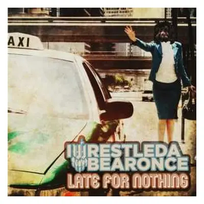 LP Iwrestledabearonce: Late For Nothing CLR | LTD