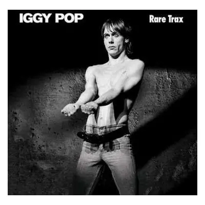 2LP Iggy Pop: Rare Trax LTD | CLR