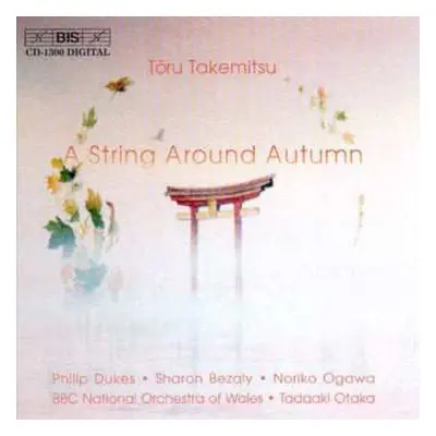 CD Toru Takemitsu: A String Around Autumn