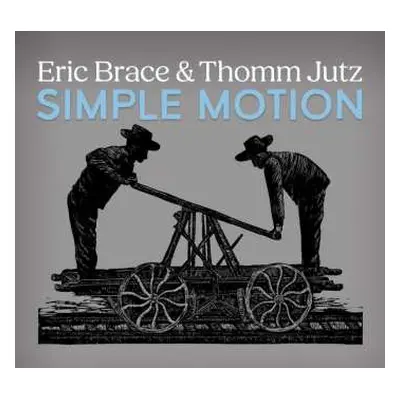 CD Eric Brace: Simple Motion