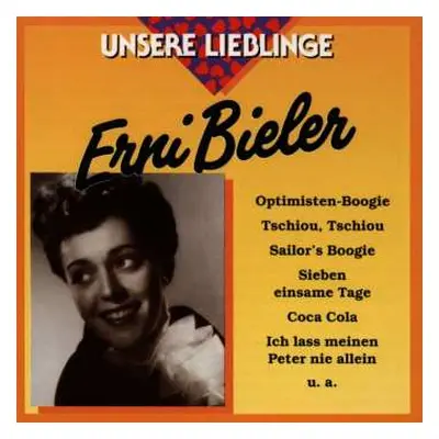 CD Erni Bieler: Unsere Lieblinge