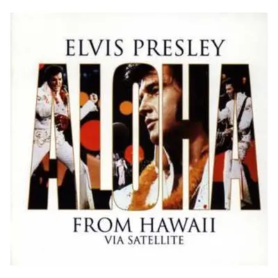 CD Elvis Presley: Aloha From Hawaii Via Satellite