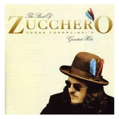 CD Zucchero: The Best Of Zucchero Sugar Fornaciari's Greatest Hits