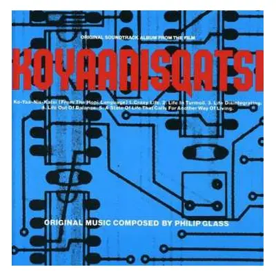 CD Philip Glass: Koyaanisqatsi