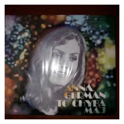 CD Anna German: To Chyba Maj DIGI