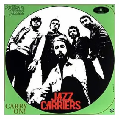 LP Jazz Carriers: Carry On ! (polish Jazz)