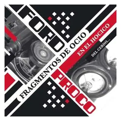 2LP/CD Ford Proco: Fragmentos De Ocio En El Hocico Del Cerdo DLX | LTD