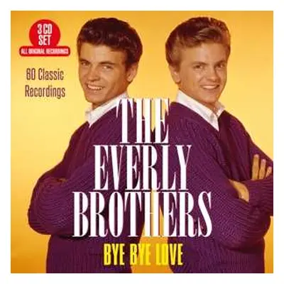 3CD Everly Brothers: Bye Bye Love - 60 Classic Recordings