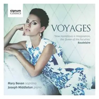 CD Mary Bevan: Mary Bevan - Voyges