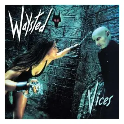 CD Waysted: Vices