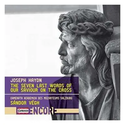 CD Joseph Haydn: The Seven Last Words Of Our Saviour On The Cross