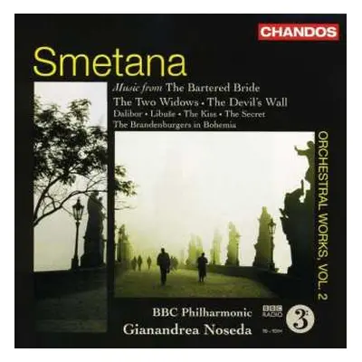 CD Bedřich Smetana: Orchestral Works, Vol.2 - Bartered Bride / The Two Widows Etc.