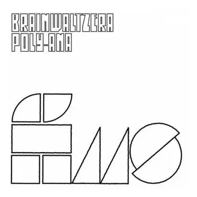 2LP Brainwaltzera: Poly-Ana