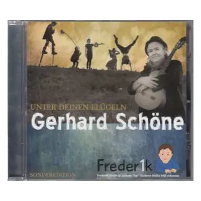 CD Gerhard Schöne: Unter Deinen Flügeln