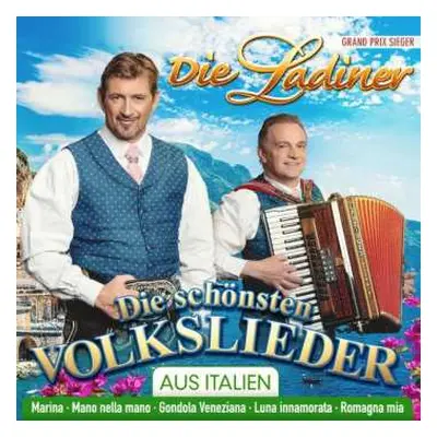 CD Die Ladiner: Die Schönsten Volkslieder Aus Italien