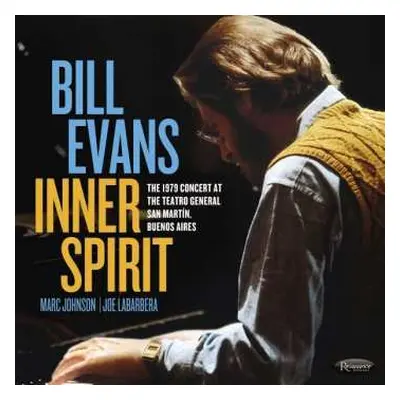 2CD The Bill Evans Trio: Inner Spirit: The 1979 Concert At Teatro General San Martín, Buenos Air