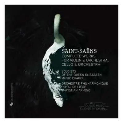 3CD Camille Saint-Saëns: Sämtliche Werke Für Violine & Orchester, Cello & Orchester