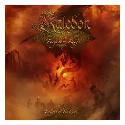 CD Kaledon: Legend Of The Forgotten Reign - Chapter IV: Twilight Of The Gods