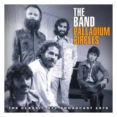 CD The Band: Palladium Circles