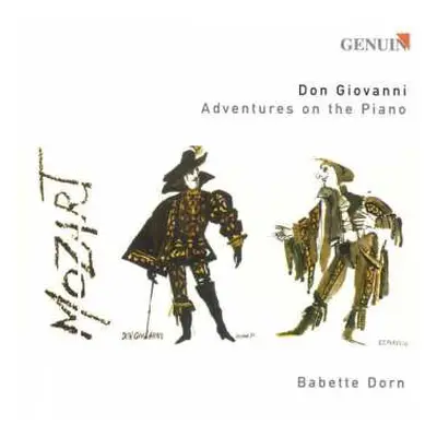 CD Wolfgang Amadeus Mozart: Babette Dorn - Don Giovanni Adventures On The Piano