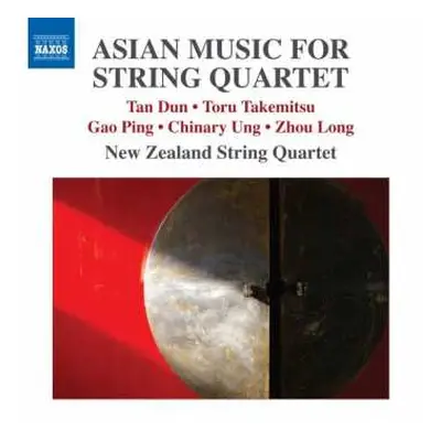 CD Zhou Long: New Zealand String Quartet - Asian Music For String Quartet