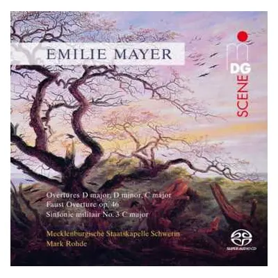 SACD Emilie Mayer: Overtures D Major, D Minor, C Major: Faust Overture Op. 46: Sinfonie Militair