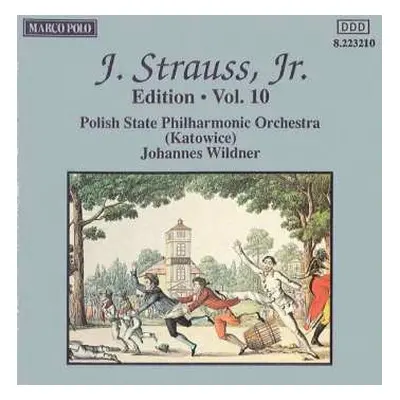 CD Johann Strauss Jr.: J. Strauss, Jr.: Edition • Vol. 10