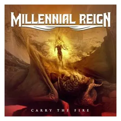 CD Millennial Reign: Carry The Fire