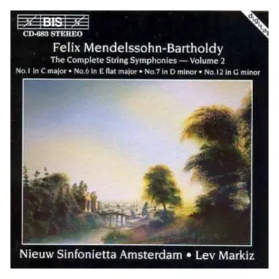 CD Felix Mendelssohn-Bartholdy: The Complete String Symphonies – Volume 2