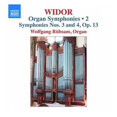 CD Charles-Marie Widor: Organ Symphonies • 2