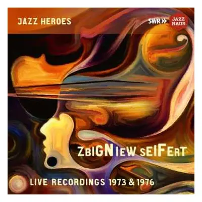 CD Zbigniew Seifert: Live Recordings 1973 & 1976