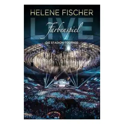 DVD Helene Fischer: Farbenspiel Live - Die Stadion-Tournee